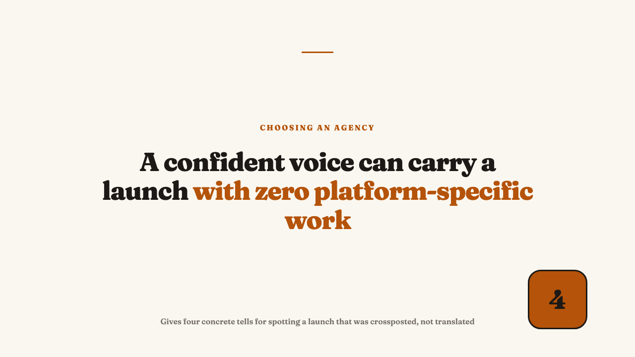 Judging an Established Brand's First Weeks on a New Platform